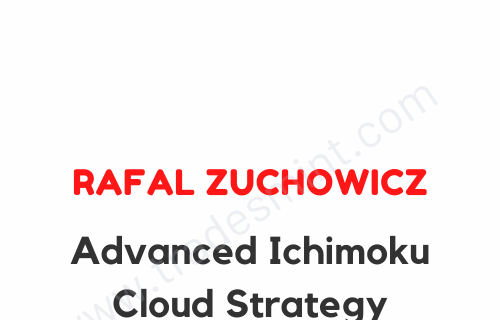 Rafal Zuchowicz – Advanced Ichimoku Cloud Strategy