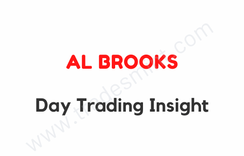 Al Brooks – Day Trading Insight