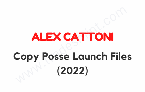 Alex Cattoni – Copy Posse Launch Files