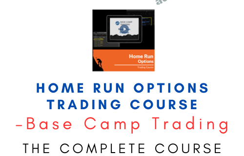 Base Camp Trading – Home Run Options Trading Course