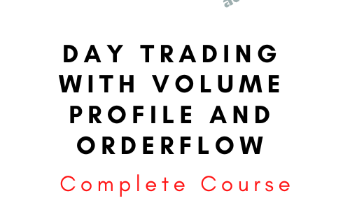 Day Trading with Volume Profile and Orderflow