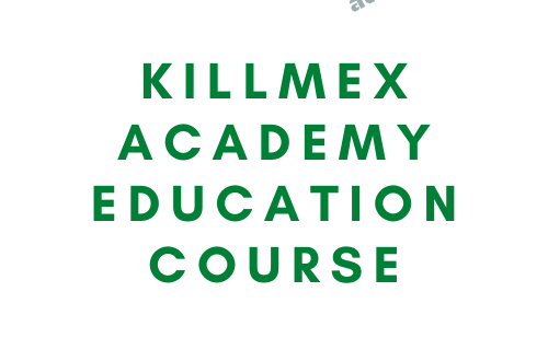 Killmex Academy Education Course