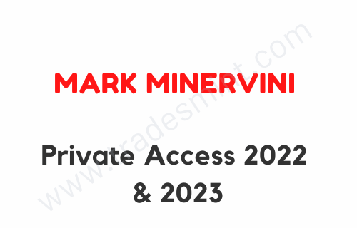 Mark Minervini – Private Access 2022 & 2023