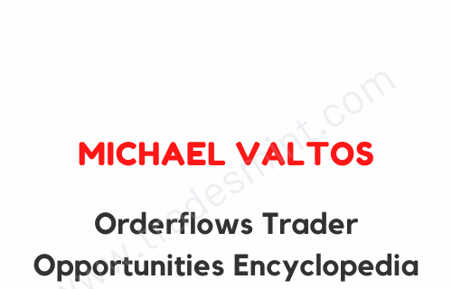 Orderflows Trader Opportunities Encyclopedia