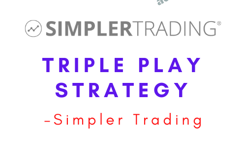 Simpler Trading – Triple Play Strategy