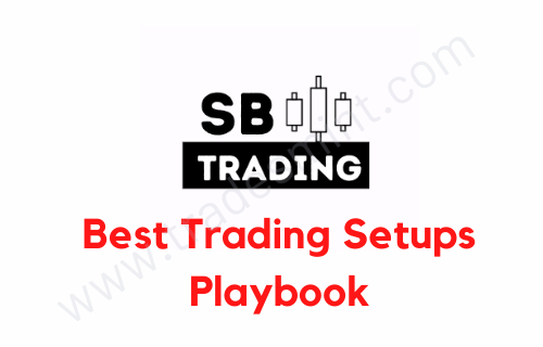 Stacey Burke Best Trading Setups Playbook (Lifetime Updates)