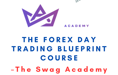 The Swag Academy – The Forex Day Trading Blueprint Course