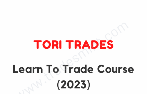 Tori Trades – Learn to Trade Course