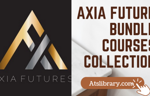 Axia Future Bundle Courses Collection