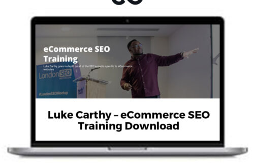 Luke Carthy – eCommerce SEO Course for Beginner - Premium Courses