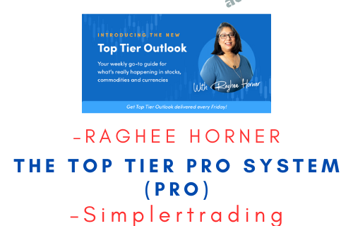 Simplertrading – Raghee Horner – The Top Tier Pro System (Pro) - Premium