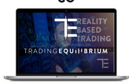 Trading EQuilibrium - Reality Based Course - Premium Courses