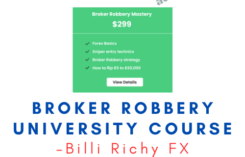 Billi Richy FX – Broker Robbery University Course - Premium