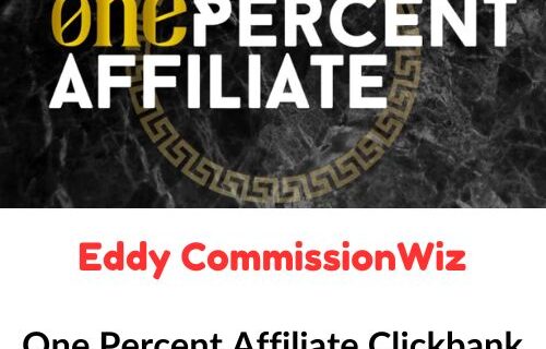 Eddy CommissionWiz – One Percent Affiliate Clickbank Training