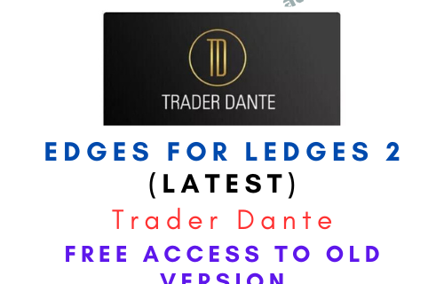 Trader Dante : Edges for Ledges 2 (Latest) - Premium