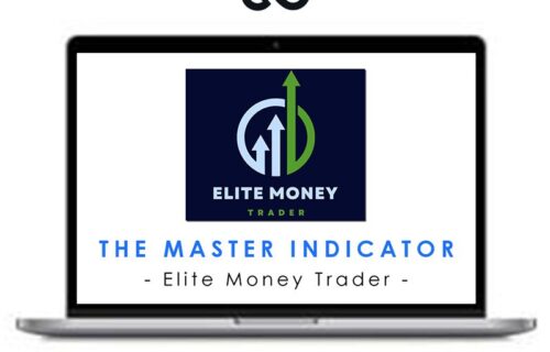 Elite Money Trader - The Master Indicator - Premium Courses