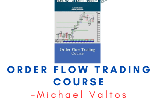 Michael Valtos – Order Flow Trading Course - Premium