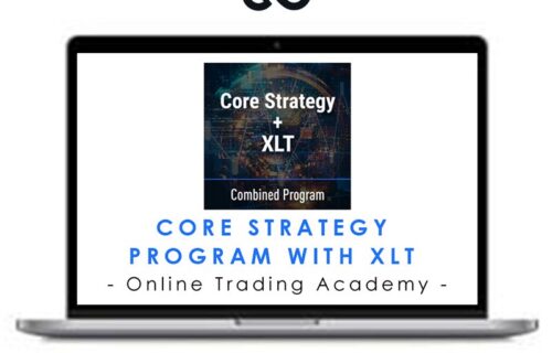 Online Trading Academy - Core Strategy Program with XLT - Premium Courses