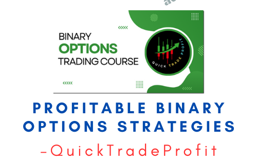 QuickTradeProfit – Profitable Binary Options Strategies - Premium