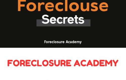 Foreclosure Academy – Foreclosure Secrets