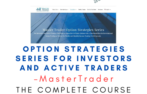 MasterTrader – Option Strategies Series for Investors and Active Traders - Premium