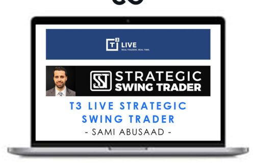 T3 LIVE Sami Abusaad - Strategic Swing Trader - Premium Courses