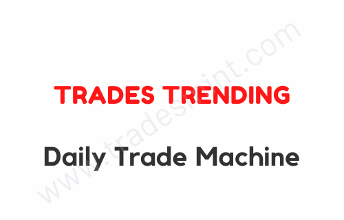 Trades Trending - Daily Trade Machine