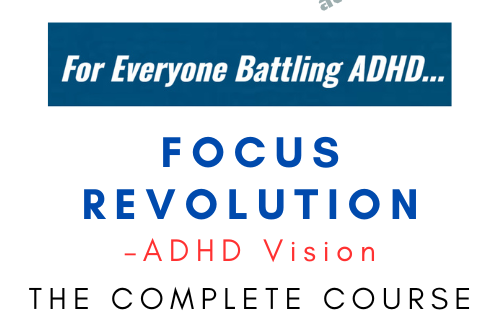 ADHD Vision – Focus Revolution