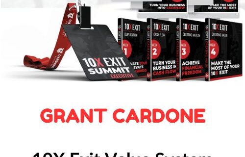 Grant Cardone – 10X Exit Value System