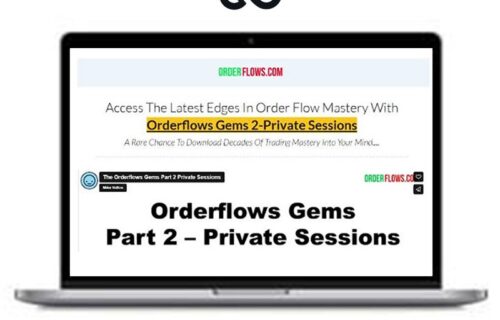 Orderflows Gems 2-Private Sessions