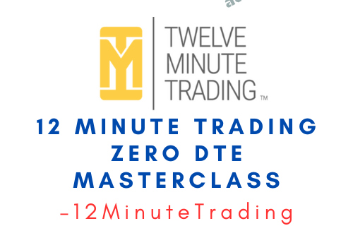 12MinuteTrading – 12 Minute Trading Zero DTE Masterclass