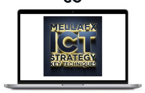 Mellafx ICT Strategy Key Techniques Mentorship