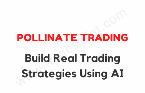 Pollinate Trading - Build Real Trading Strategies Using AI