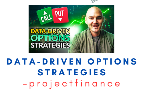 projectfinance – Data-Driven Options Strategies